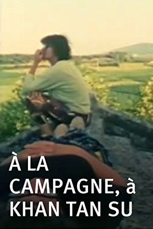 À la campagne, à Khan Tan Su (1992) poster