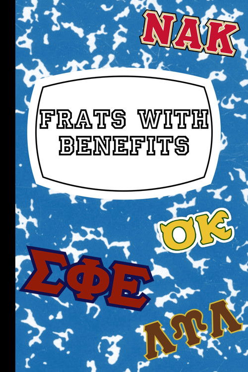 Frats with Benefits (2025) poster