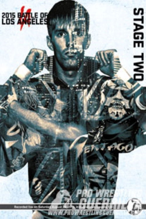 PWG: 2015 Battle of Los Angeles - Stage Two (2015) poster