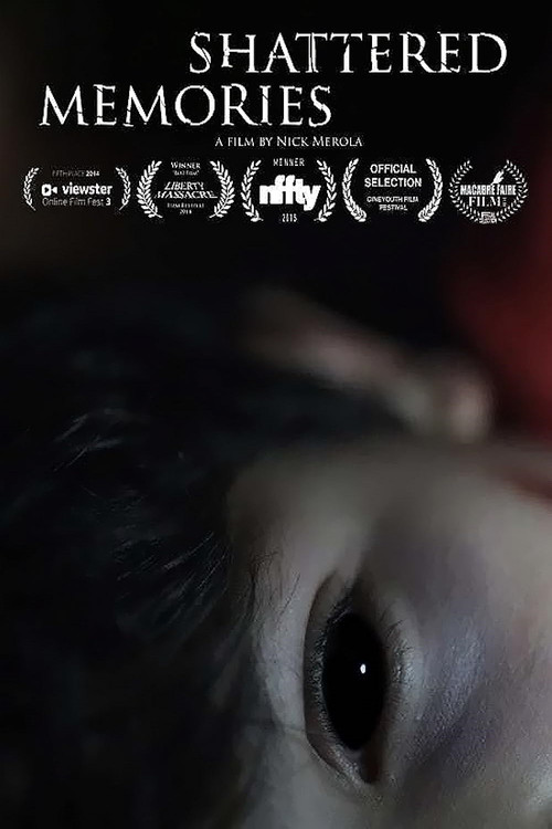 Shattered Memories (2014) poster