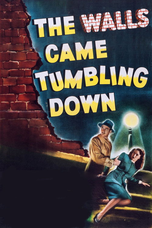 The Walls Came Tumbling Down (1946) poster