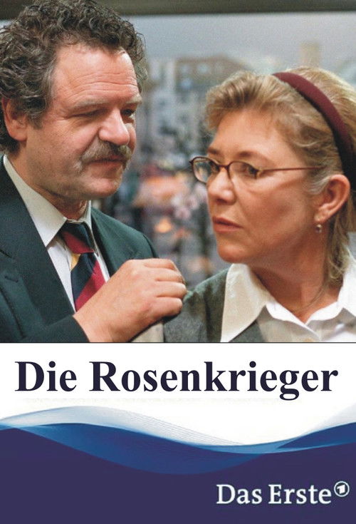 Die Rosenkrieger (2002) poster