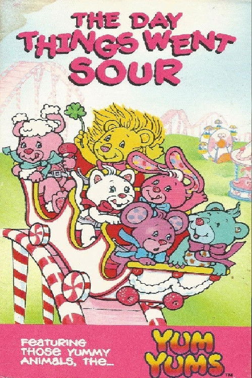 The Yum Yums: The Day Things Went Sour (1990) poster