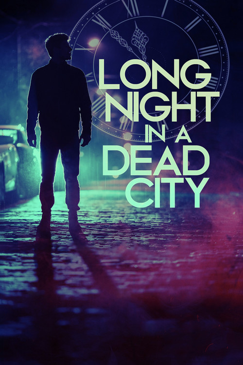 Long Night in a Dead City (2017) poster