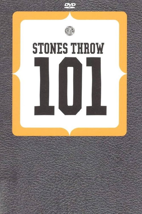 Stones Throw 101 (2004) poster