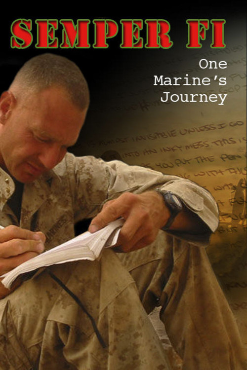 Semper Fi: One Marine's Journey (2007) poster