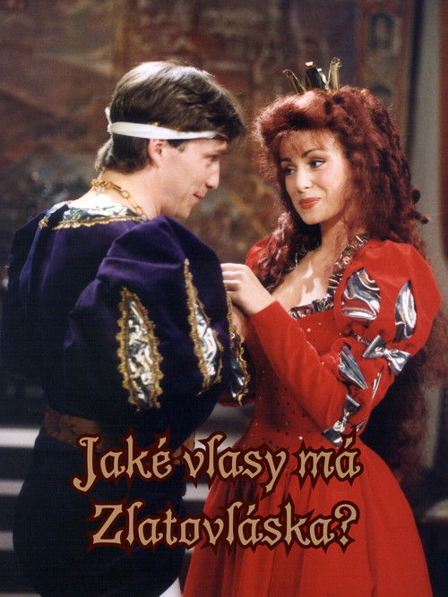 Jaké vlasy má Zlatovláska? (1992) poster