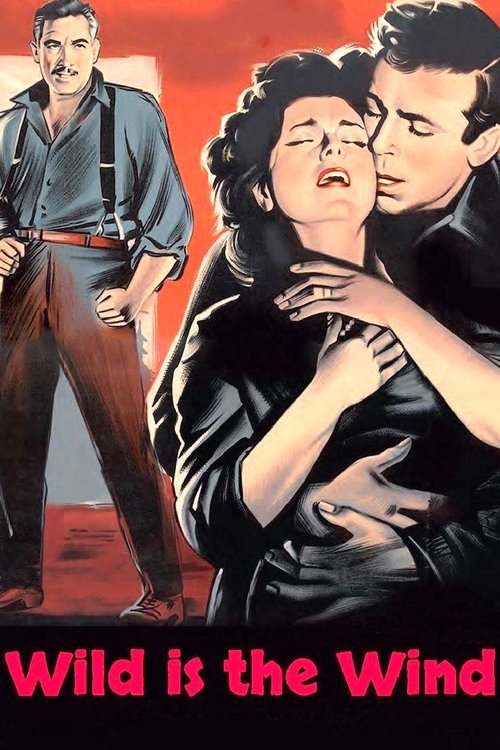 Wild Is the Wind (1957) poster