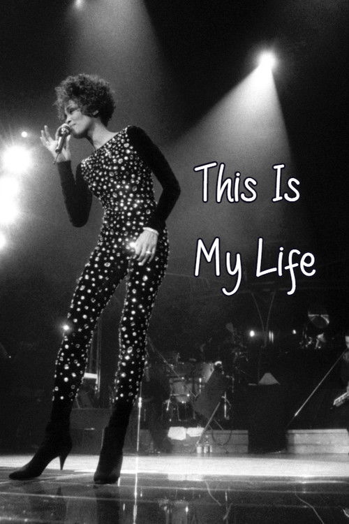 Whitney Houston: This is My Life (1992) poster