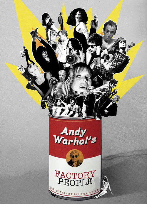 Andy Warhol's Factory People... Inside the Sixties Silver Factory (2008) poster