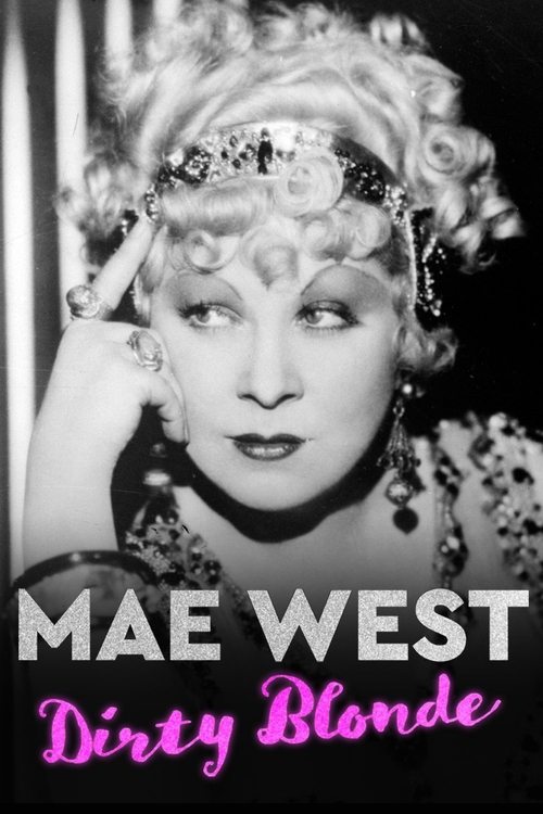 Mae West: Dirty Blonde (2020) poster