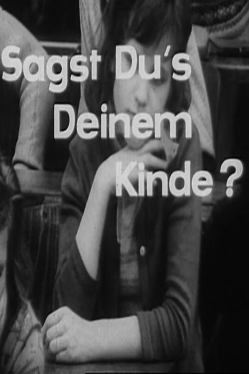 Sagst Du's Deinem Kinde? (1964) poster