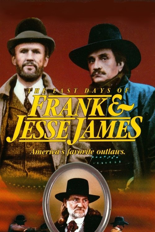 The Last Days of Frank and Jesse James (1986) poster