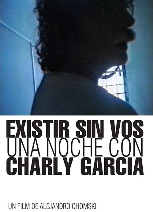 Existing without you: A Night with Charly García (2016) poster