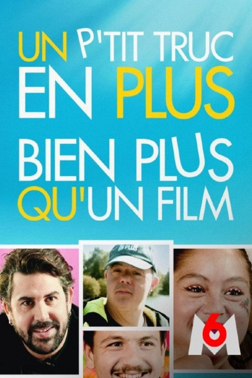 Un p'tit truc en plus, bien plus qu'un film (2026) poster