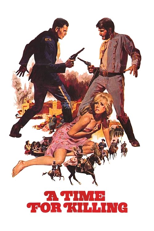 A Time for Killing (1967) poster