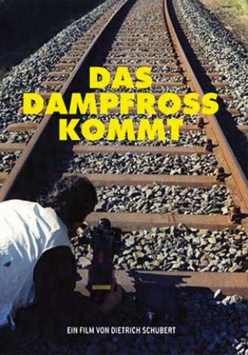 Das Dampfross kommt (1988) poster