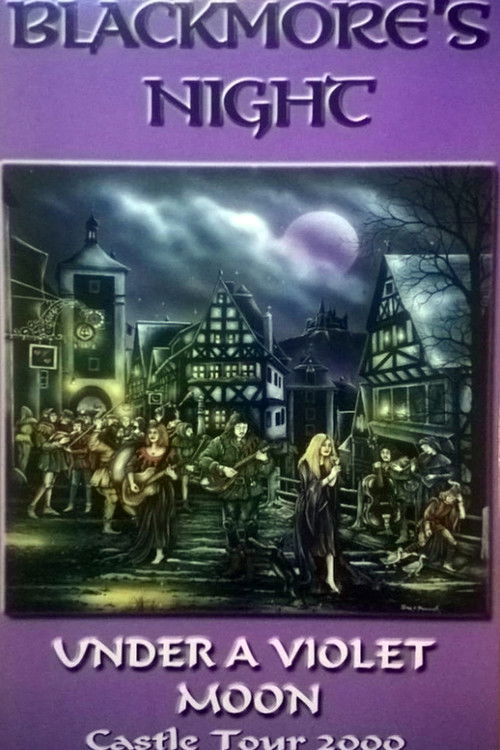 Blackmore's Night: Under a Violet Moon Castle Tour 2000 (2002) poster