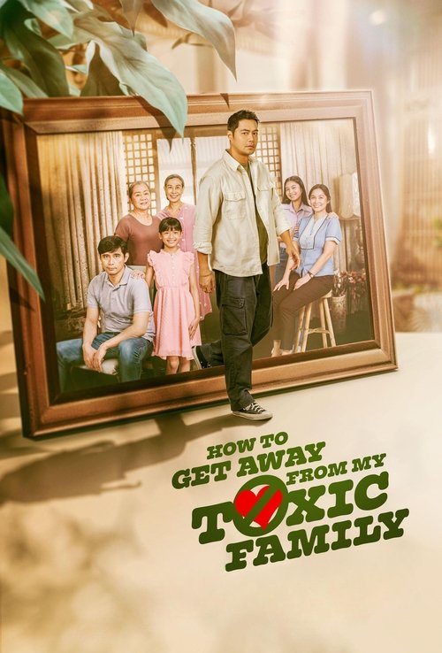 How To Get Away From My Toxic Family (2025) poster