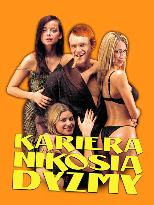 Kariera Nikosia Dyzmy (2002) poster