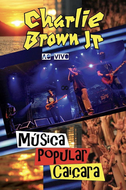 Charlie Brown Jr. - Música Popular Caiçara (2012) poster