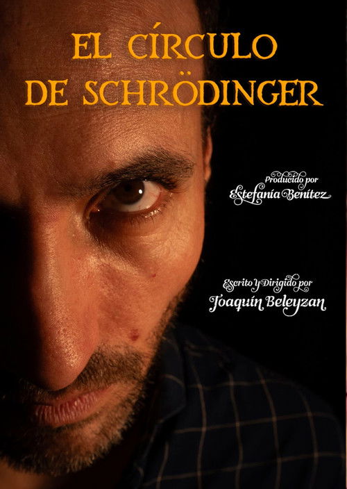 EL CIRCULO DE SCHRÖDINGER (2024) poster