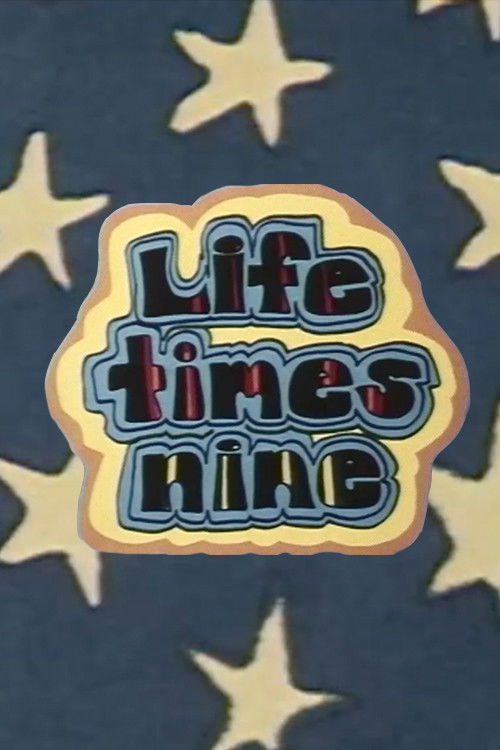 Life Times Nine (1973) poster