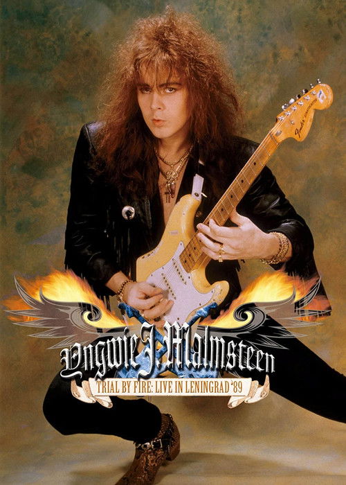 Yngwie J. Malmsteen: Trial by Fire - Live in Leningrad '89 (2006) poster