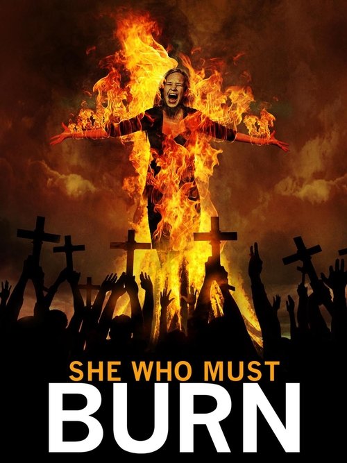 She Who Must Burn (2015) poster