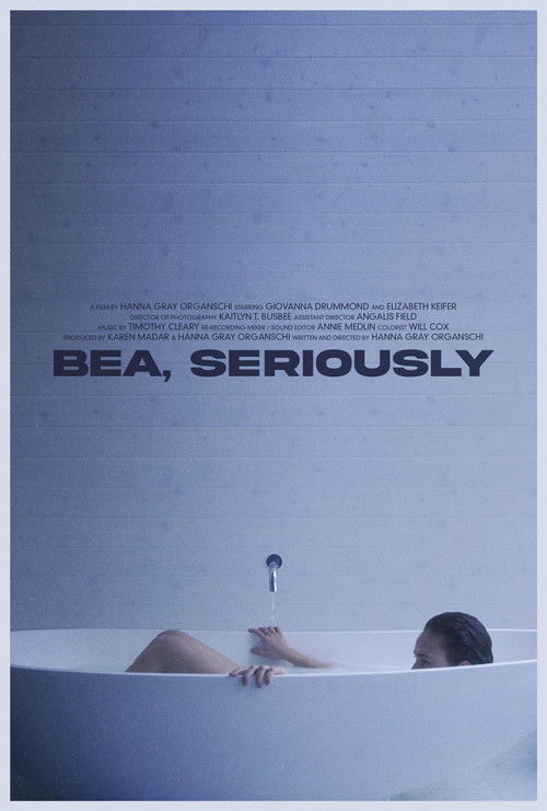 Bea, Seriously (2021) poster
