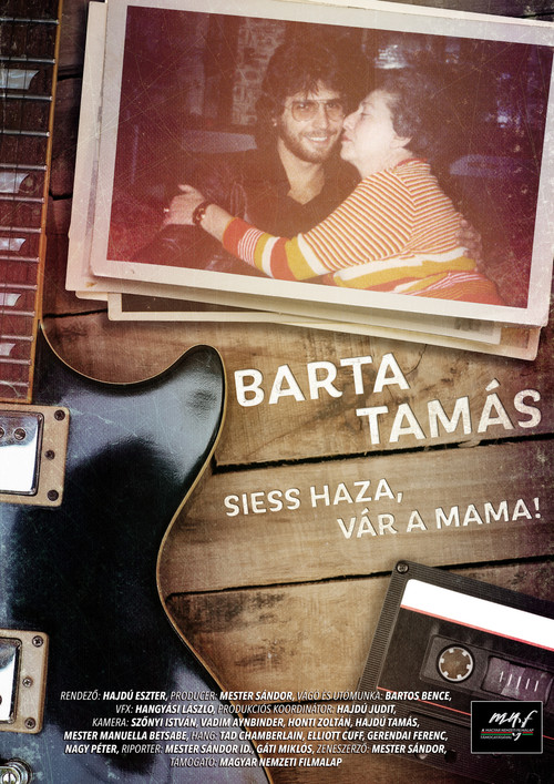 Barta Tamás – Siess haza, vár a mama! (2020) poster