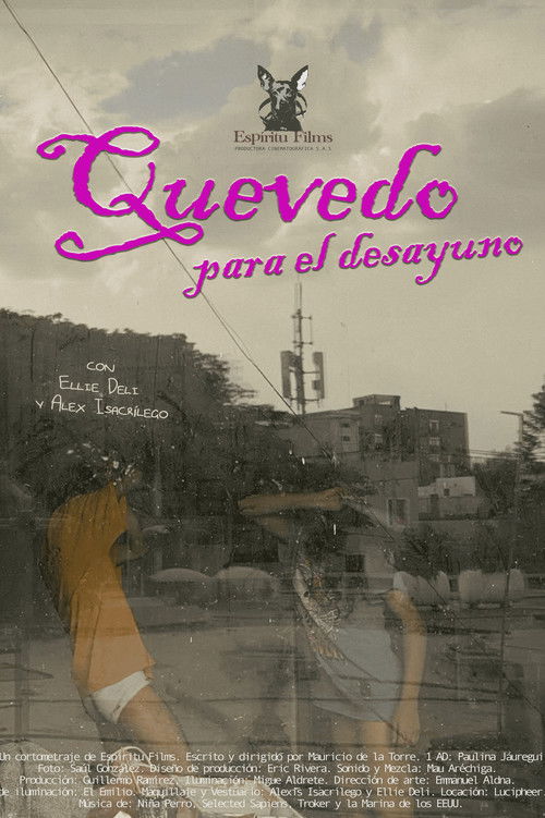 Quevedo para el desayuno (2025) poster