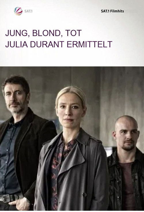 Jung, blond, tot - Julia Durant ermittelt (2018) poster