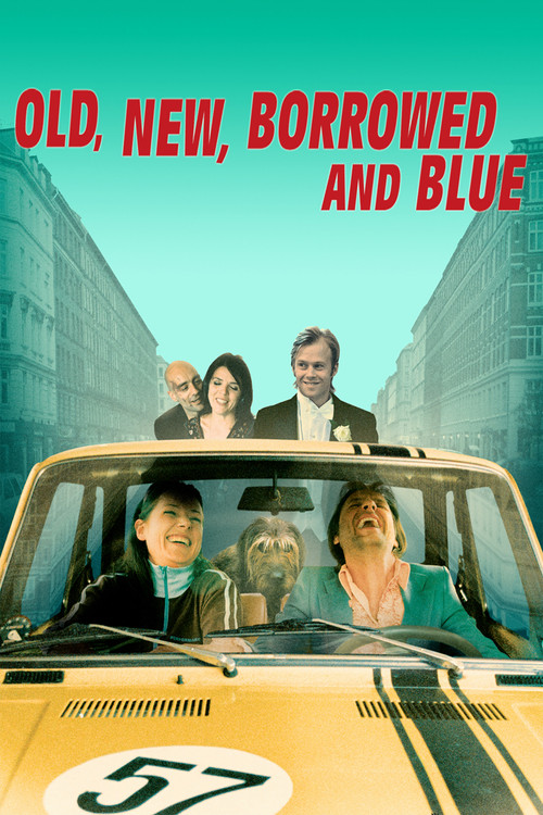 Old, New, Borrowed and Blue (2003) poster