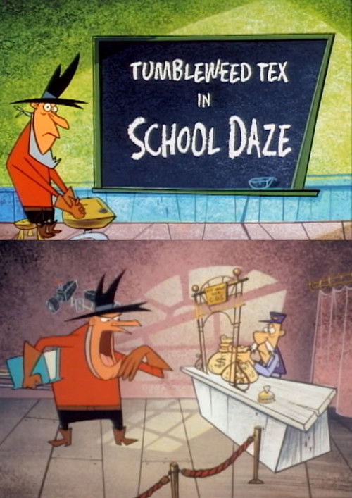 Tumbleweed Tex in School Daze (1996) poster