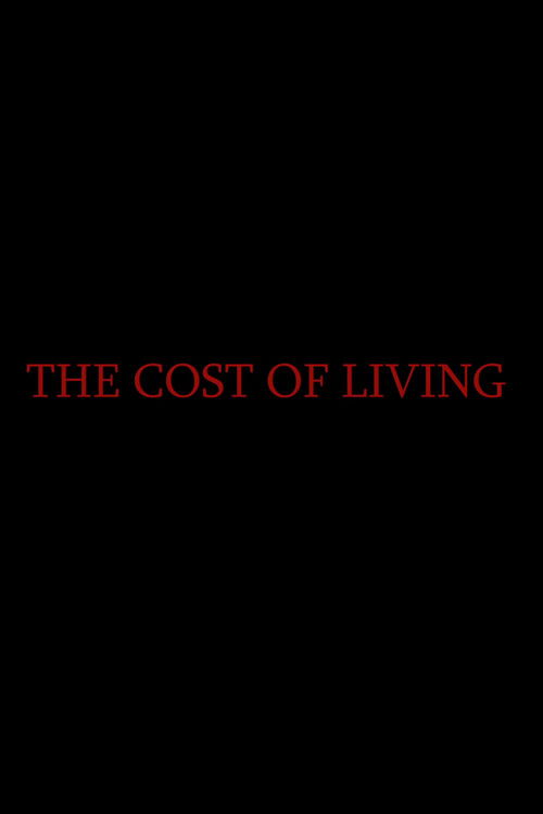 The Cost of Living (2018) poster