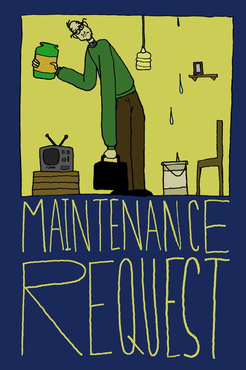 Maintenance Request (2025) poster