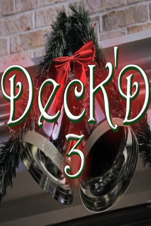 Deck'd 3 (2011) poster