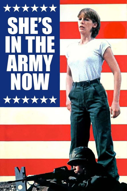 She's in the Army Now (1981) poster