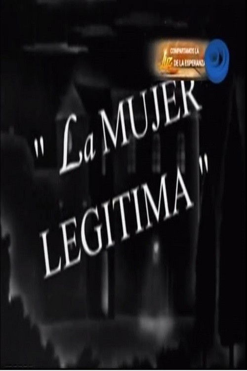 La mujer legítima (1945) poster