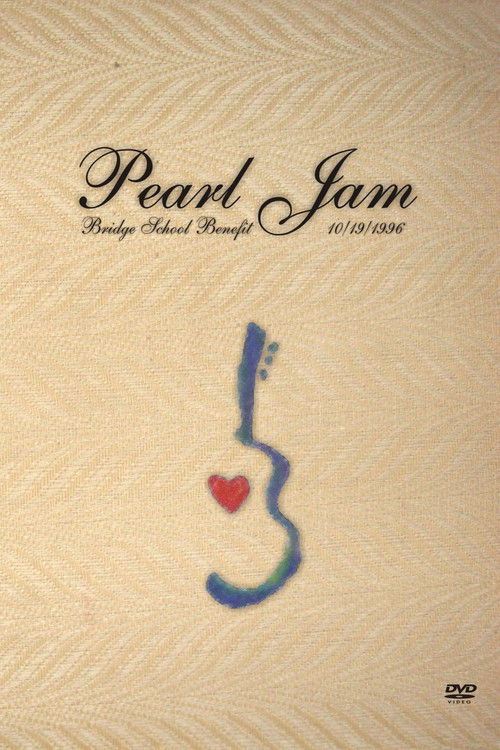 Pearl Jam: Bridge School Benefit 1996 (1996) poster