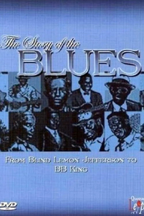The Story Of The Blues (2004) poster