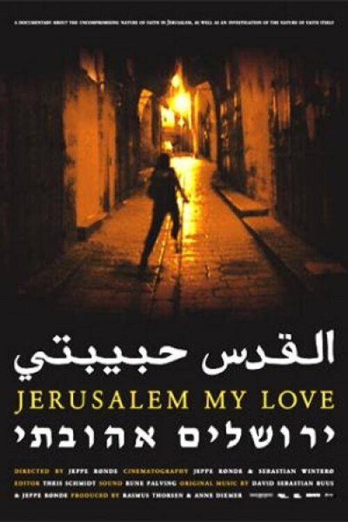 Jerusalem My Love (2005) poster