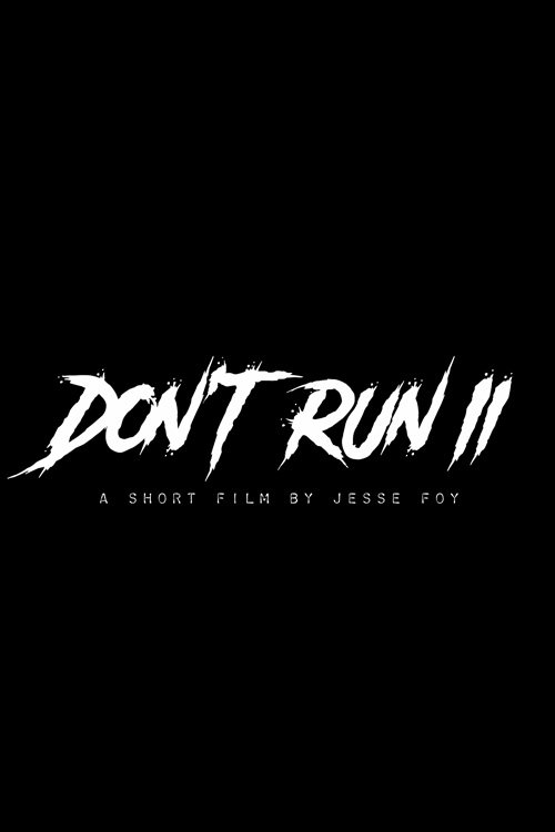 Don't Run II (2026) poster