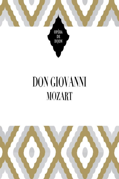 Don Giovanni - Dijon Opera (2013) poster