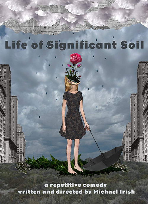 Life of Significant Soil (2016) poster
