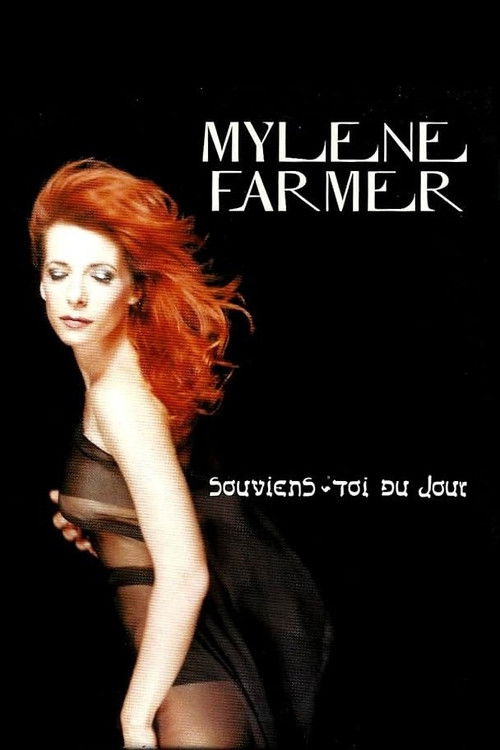 Mylène Farmer: Souviens-toi du jour (1999) poster