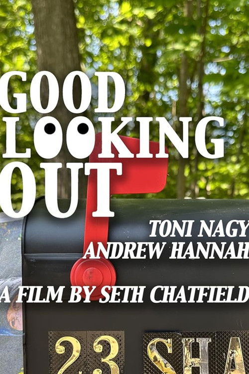 Good Looking Out (2023) poster