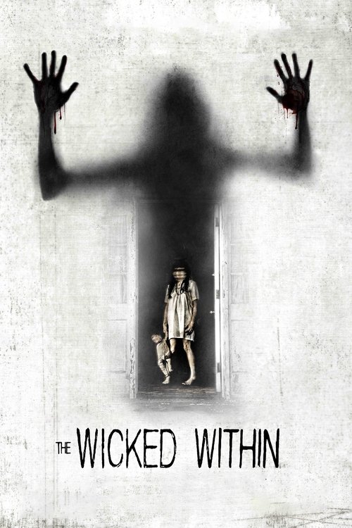 The Wicked Within (2015) poster