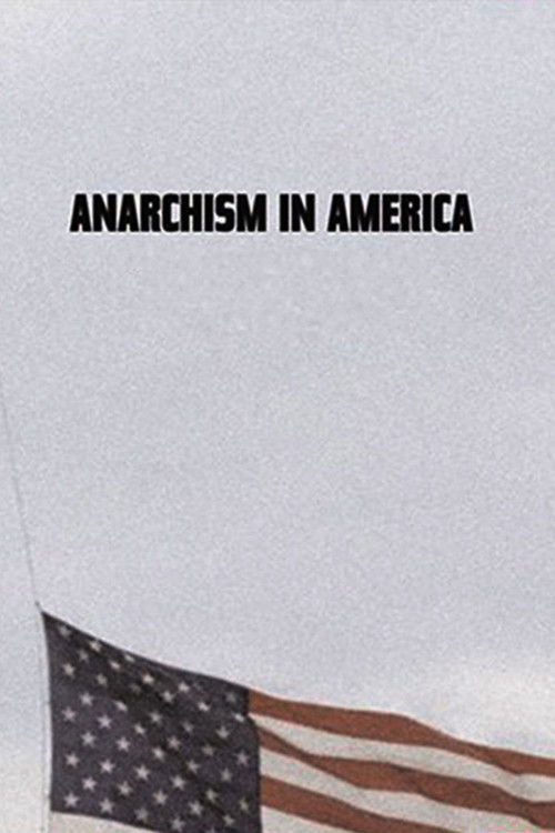 Anarchism in America (1983) poster